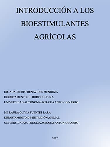Introducción a los bioestimulantes agrícolas (Spanish Edition)